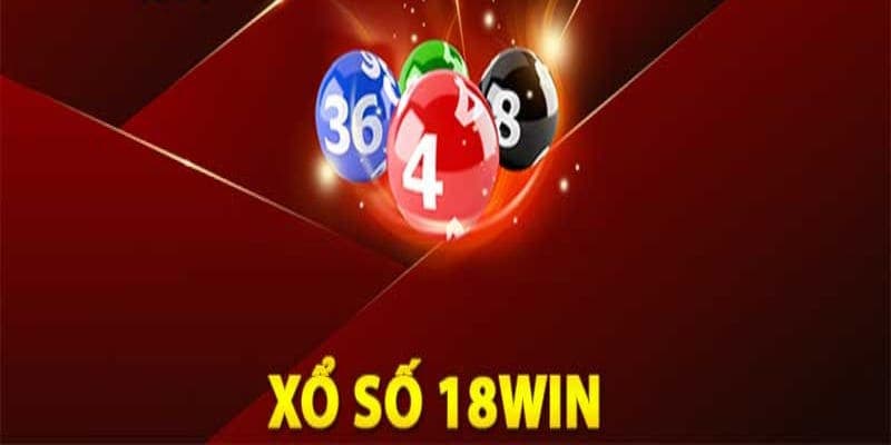 Những hình thức xổ số 18Win